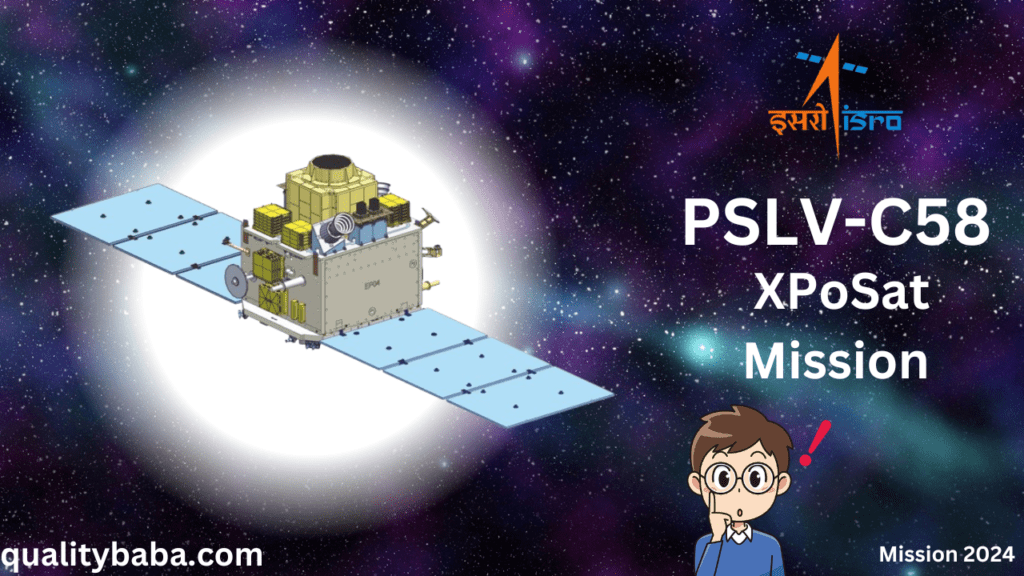 XPoSat क्या है ? ISRO Mission 2024