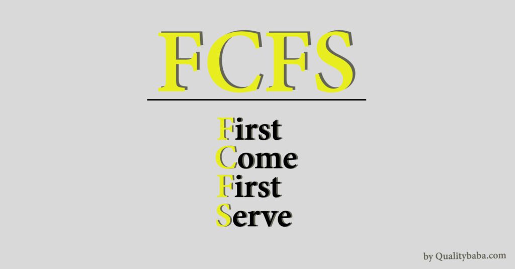 FCFS Scheduling Algorithm क्या है और FCFS Source Code in c